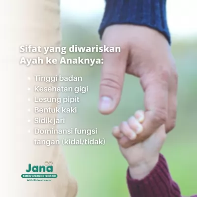 Beberapa Sifat Yang Diwariskan Dari Ayah Ke Anaknya